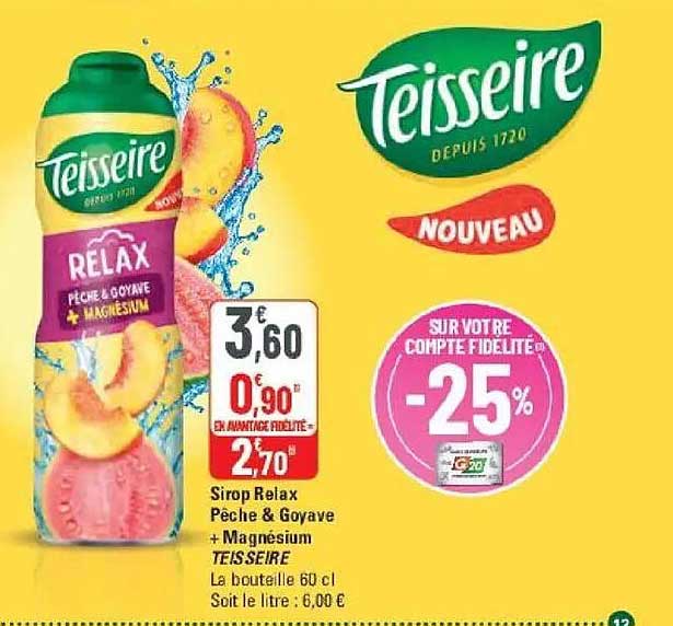 Sirop Relax Pêche & Goyave + Magnésium TEISSEIRE