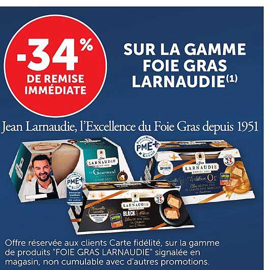 SUR LA GAMME FOIE GRAS LARNAUDIE(1)