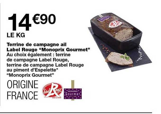 Terrine de campagne ail Label Rouge “Monoprix Gourmet”