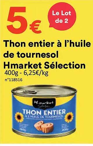 Thon entier à l'huile de tournesol Hmarket Sélection