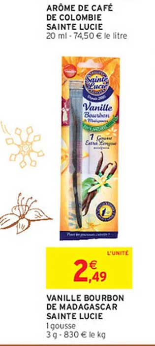 VANILLE BOURBON DE MADAGASCAR SAINTE LUCE