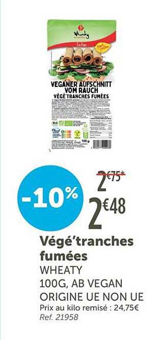 Véggé'tranches fumées WHEATY 100G, AB VEGAN ORIGINE UE NON UE