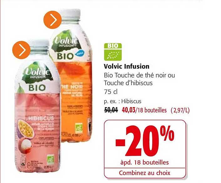 Volvic Infusion Bio Touche de thé noir ou Touche d’hibiscus 75 cl