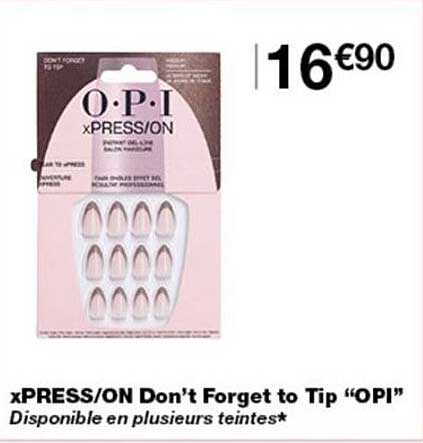 xPRESS/ON Don’t Forget to Tip “OPI”