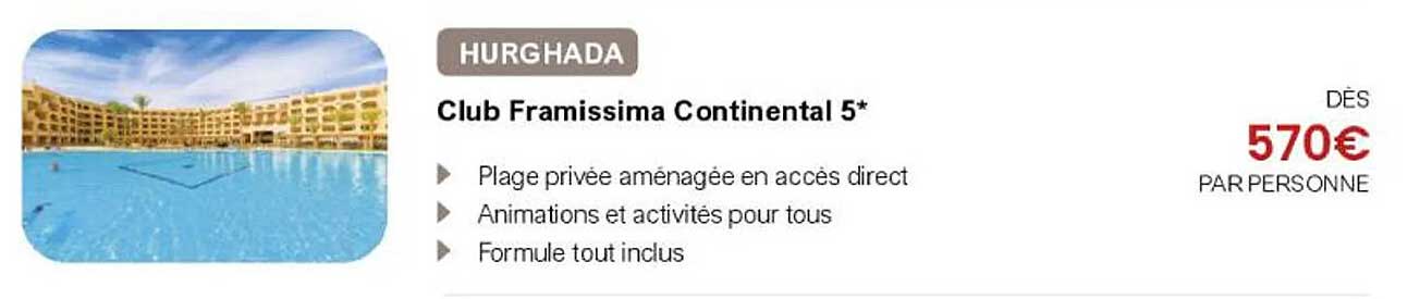Club Framissima Continental 5*