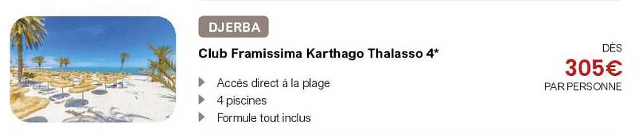 Club Framissima Karthago Thalasso 4*