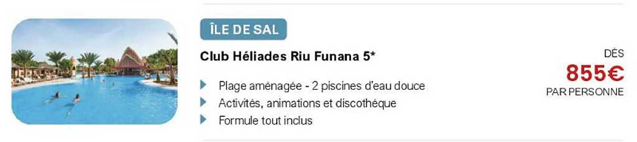 Club Héliades Riu Funana 5*