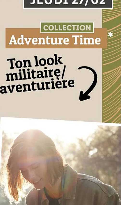 Collection Adventure Time : Ton look militaire/aventurière