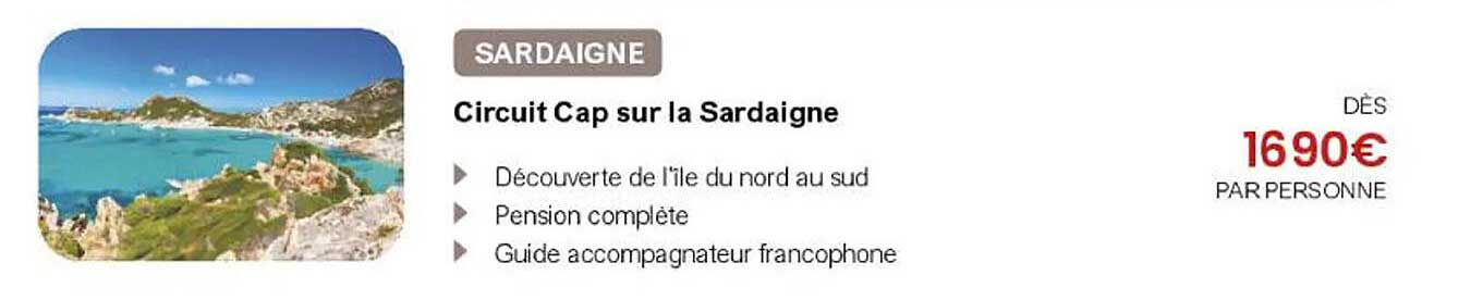 SARDIGNE  
Circuit Cap sur la Sardaigne