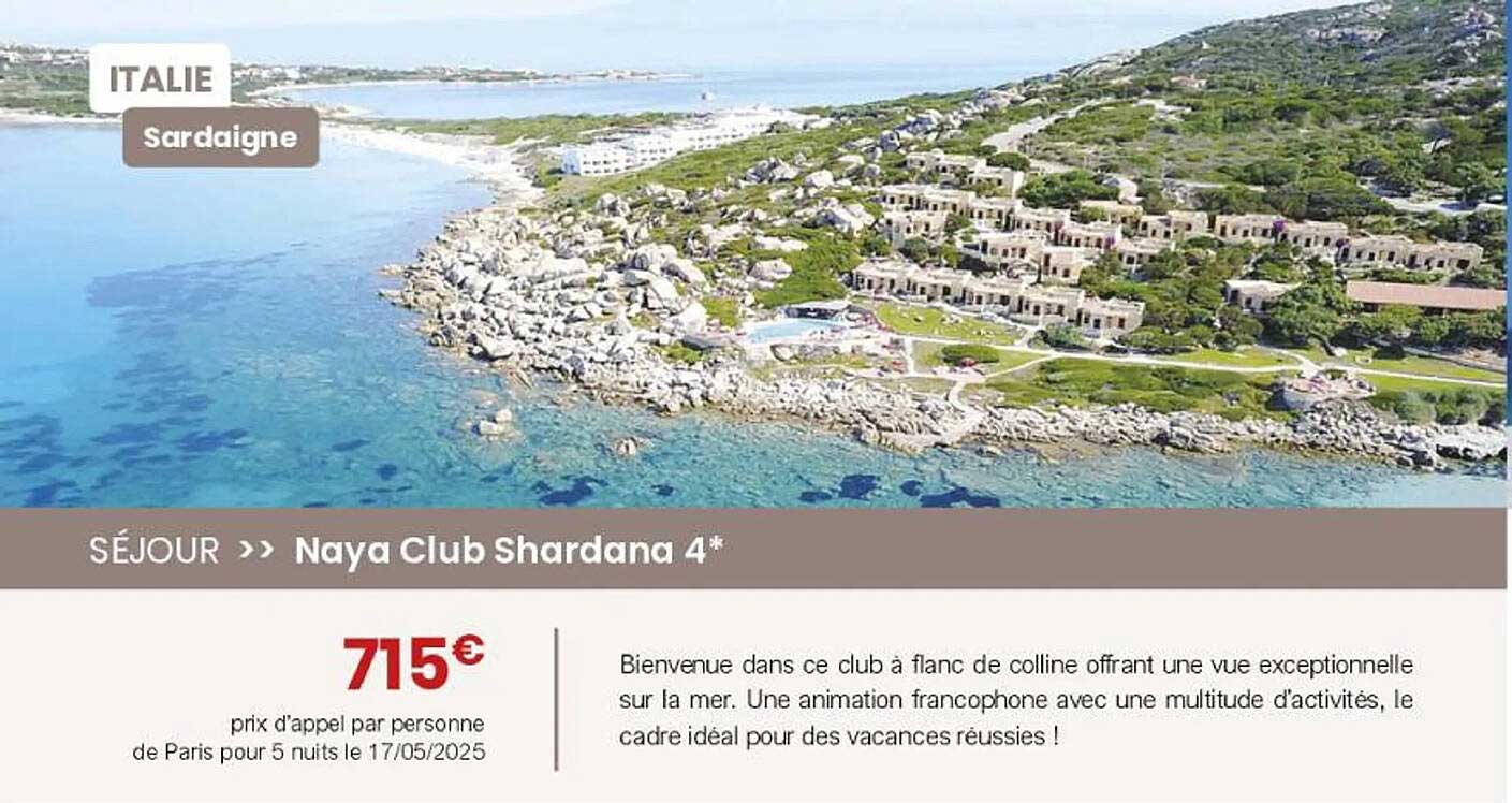 Séjour >> Naya Club Shardana 4*