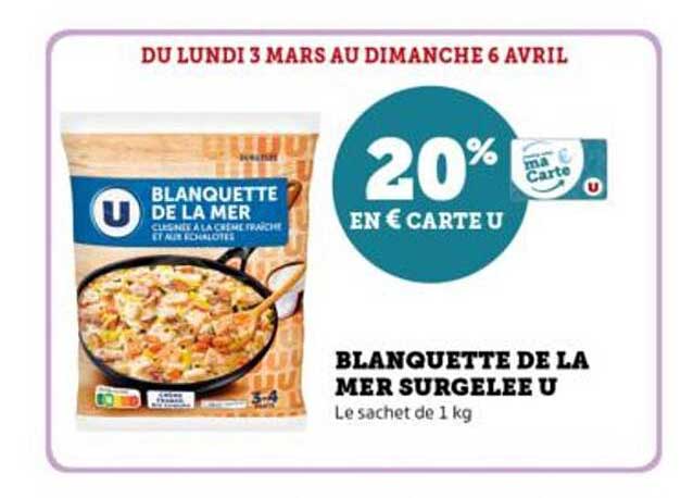 BLANQUETTE DE LA MER SURGELÉE U