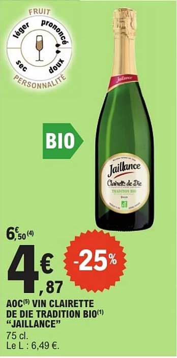 AOC(5) VIN CLAIRETTE DE DIE TRADITION BIO(1) "JAILLANCE"