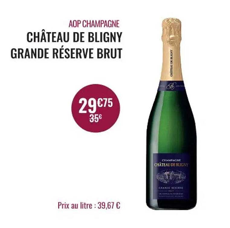 AOP CHAMPAGNE CHÂTEAU DE BLIGNY GRANDE RÉSERVE BRUT