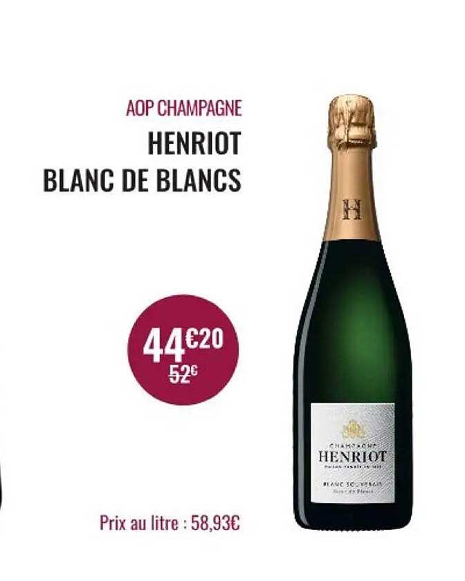 AOP CHAMPAGNE HENRIOT BLANC DE BLANCS