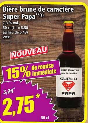 Bière brune de caractère Super Papa