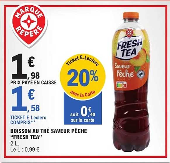 Boisson au thé saveur pêche "FRESH TEA" 2 L