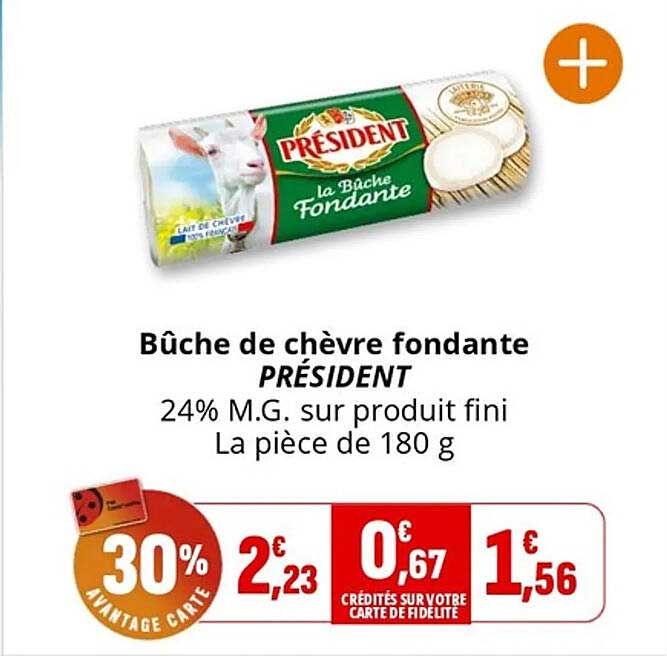 Bûche de chèvre fondante PRÉSIDENT