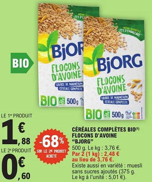 CÉRÉALES COMPLÈTES BIO(1) FLOCONS D'AVOINE "BJORG"