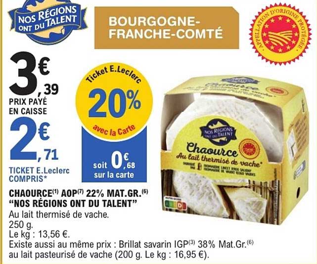 Chaource AOP 22% Mat.Gr. - "Nos Régions Ont Du Talent"