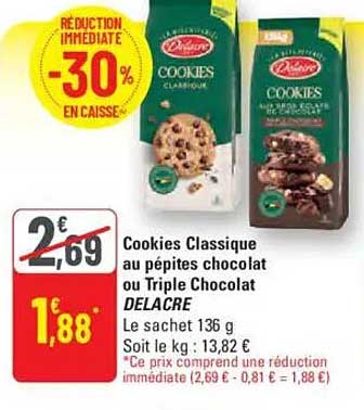 Cookies Classique au pépites chocolat ou Triple Chocolat DELACRE