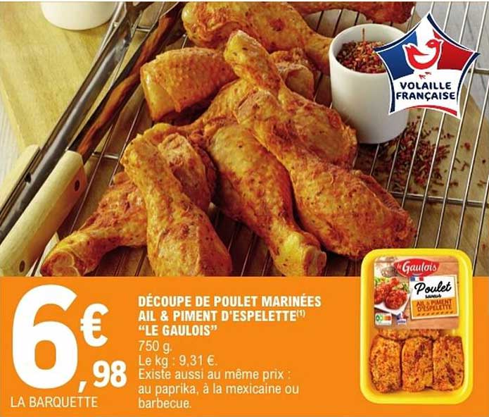 DÉCOUPE DE POULET MARINÉES AIL & PIMENT D'ESPELETTE "LE GAULOIS"