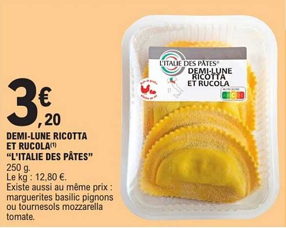 DEMI-LUNE RICOTTA ET RUCOLA