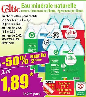 Eau minérale naturelle Celtic -50% sur le 2ème pack