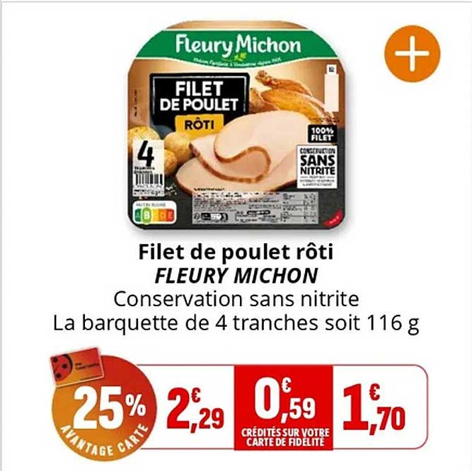 Filet de poulet rôti FLEURY MICHON