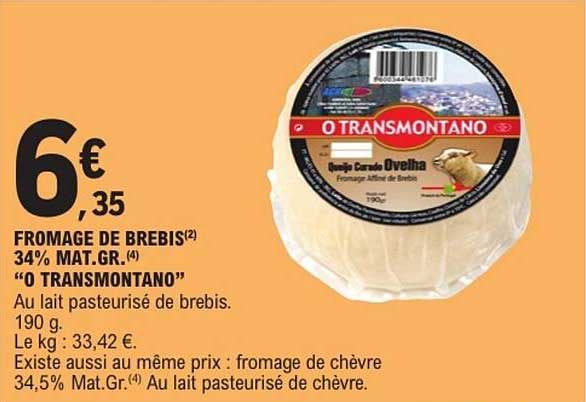 FROMAGE DE BREBIS 34% MAT.GR. "O TRANSMONTANO"