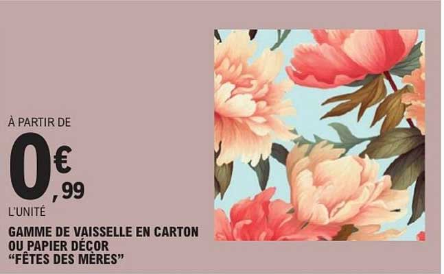 GAMME DE VAISSELLE EN CARTON OU PAPIER DÉCOR "FÊTES DES MÈRES"