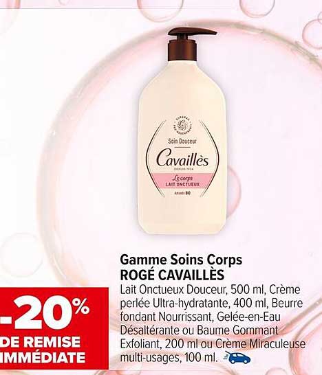 Gamme Soins Corps ROGÉ CAVAILLÈS