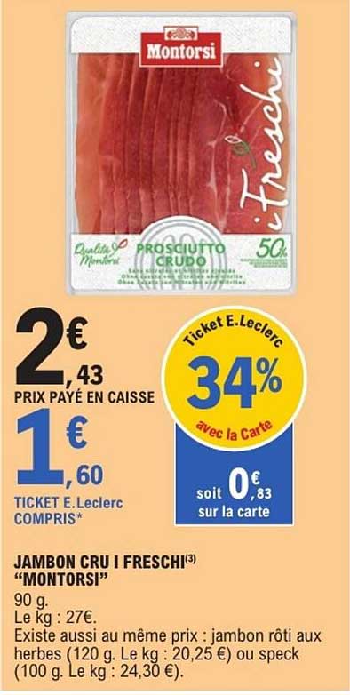 JAMBON CRU I FRESCHI "MONTORSI"