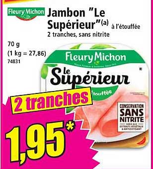 Jambon 'Le Supérieur' à l'étouffée