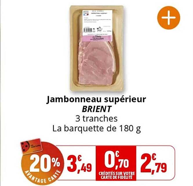 Jambonneau supérieur BRIENT 3 tranches La barquette de 180 g