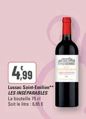 Lussac Saint-Émilion** LES INSÉPARABLES
