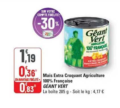 Maïs Extra Croquant Agriculture 100% Française