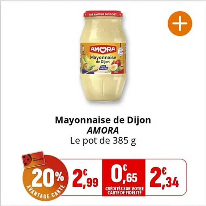 Mayonnaise de Dijon AMORA Le pot de 385 g