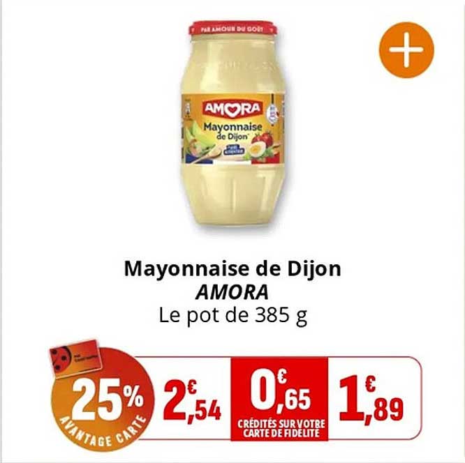 Mayonnaise de Dijon AMORA Le pot de 385 g
