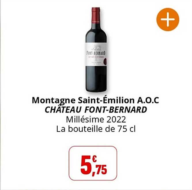 Montagne Saint-Émilion A.O.C CHÂTEAU FONT-BERNARD