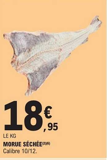 MORUE SÉCHÉE