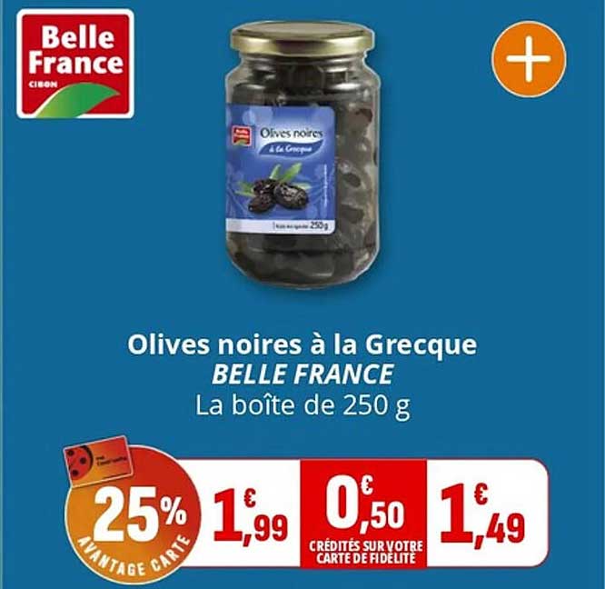 Olives noires à la Grecque BELLE FRANCE
