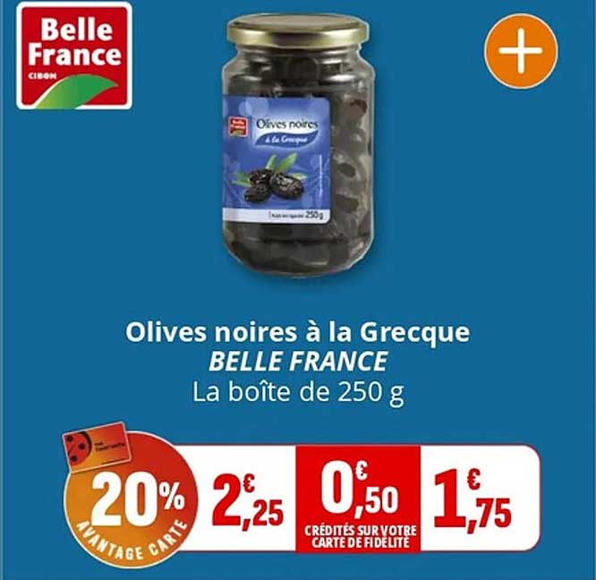 Olives noires à la Grecque BELLE FRANCE