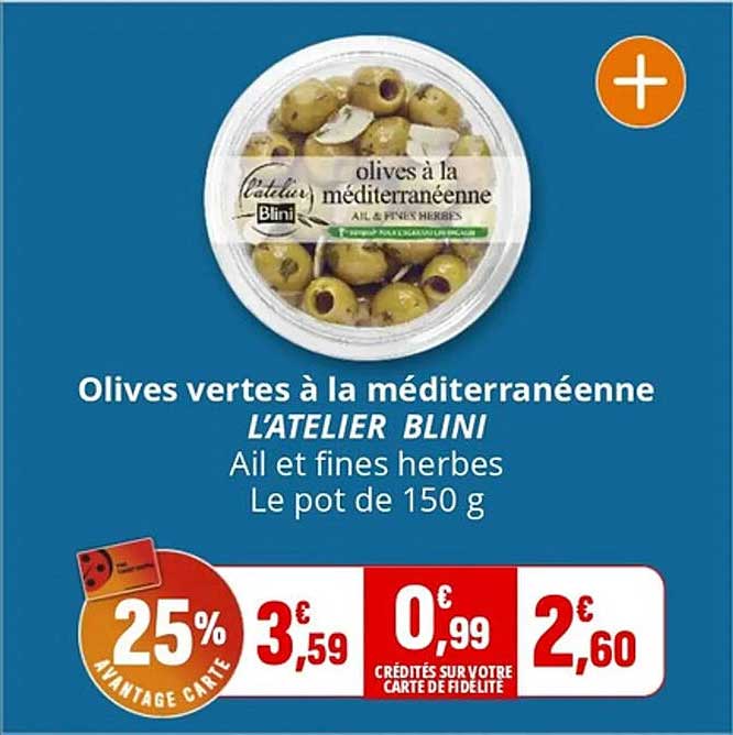 Olives vertes à la méditerranéenne L'ATELIER BLINI
