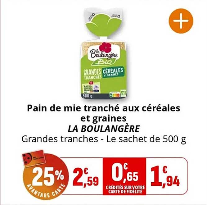 Pain de mie tranché aux céréales et graines LA BOULANGÈRE