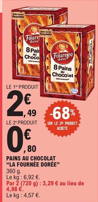 PAINS AU CHOCOLAT "LA FOURNÉE DORÉE"