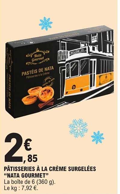 Pâtisseries à la crème surgelées "Nata Gourmet"