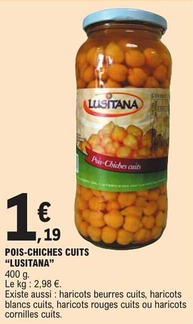 POIS-CHICHES CUITS "LUSITANA"
