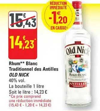 Rhum** Blanc Traditionnel des Antilles OLD NICK