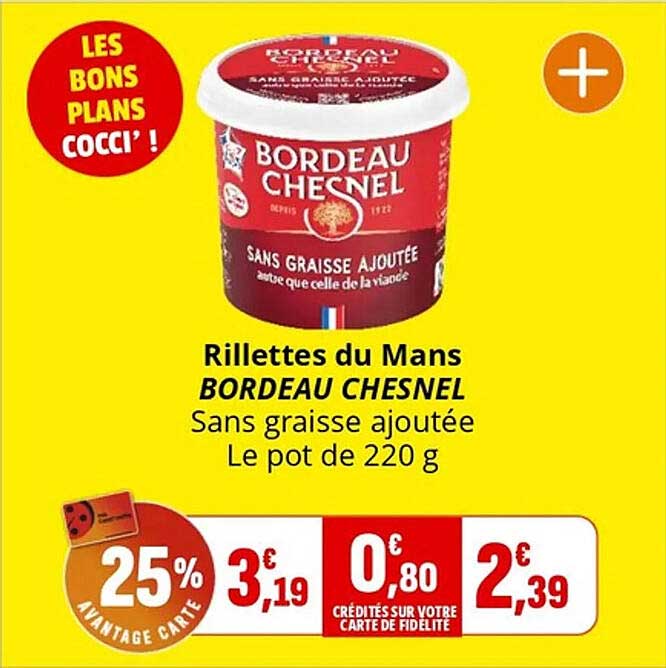 Rillettes du Mans BORDEAU CHESNEL