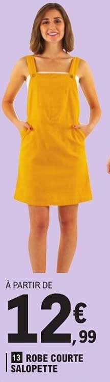 ROBE COURTE SALOPETTE